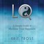 Lq (Life Quality): A Simple Guide to Maximize Your Happiness by Frost, Grif
