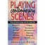 Playing Contemporary Scenes: 31 Famous Scenes and How t - Paperback NEW Gerald L