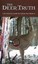 The Deer Truth: A No Nonsense Guide for Serious Deer Hunters by R. Zavian Hauser