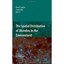 The Spatial Distribution of Microbes in the Environment Franklin, Rima B. (Edito