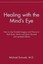 NEW Healing With The Mind's Eye by M.D. Michael Samuels BOOK (Hardback)