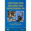 Friction Stir Welding and Processing: Proceedings of a symposium sponsored by th