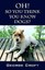 Oh! So You Think You Know Dogs? by Croft, George -Paperback