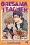 Oresama Teacher, Volume 4 by Izumi Tsubaki.