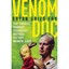 Venom Doc: The Edgiest, Darkest, Strangest Natural Hist - Hardcover NEW Bryan Gr