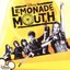LEMONADE MOUTH