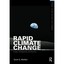 Rapid Climate Change: Causes, Consequences, and Solutions McNall, Scott G. (Auth