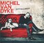 MICHEL VAN DYKE - Doppelleben