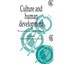 Culture and Human Development: The Selected Papers of John Whiting Whiting, John