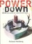 Powerdown: Options and Actions for a Post-carbon Society by Richard Heinberg...