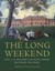 The Long Weekend: Life in the English Country House Between the Wars.