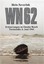 WN 62 - Erinnerungen an Omaha Beach, Normandie, 6. Juni 1944 Hein Severloh