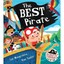 The Best Pirate: With Pirate Hat, Eye Patch, and Treasu - Paperback NEW Sue Mong