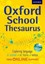 Oxford School Thesaurus by Oxford Dictionaries.