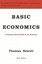 Basic Economics: A Common Sense Guide to the Economy by Thomas Sowell.
