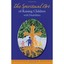 The Spiritual Art of Raising Children with Disabilities - Paperback NEW Kathleen