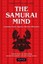 Samurai Mind: Lessons from Japan's Master Warriors (Classic Texts on