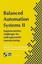 Balanced Automation Systems: Implementation Challenges for Anthropocentric...