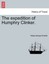 NEW The expedition of Humphry Clinker. by Tobias George Smollett