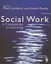Social Work: A Companion to Learning by SAGE Publications Ltd (Paperback, 2007)