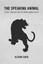 The Speaking Animal Ethics, Language and the Human-Animal Divide 9781783485123