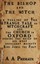 The Bishop and The Witch: A telling of the strange tale of witchcraft and the Ch