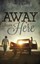NEW Away from Here by Lana Voynich