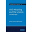 Verb Meaning and the Lexicon: A First Phase Syntax Gillian Catriona Ramchand
