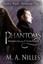 NEW Phantoms: Starfire Angels: Revelations Book 2 (Volume 2) by M. A. Nilles