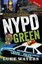 NYPD Green : The True Story of an Irish Detective Working in One of the Toughest