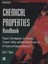 Chemical Properties Handbook: Physical, Thermodynamics, Environmental...
