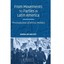 From Movements to Parties in Latin America: The Evolution of Ethnic Politics Don