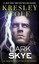 Dark Skye (Immortals After Dark) by Kresley Cole.
