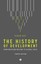 The History of Development From Western Origins to Global Faith 9781783600229