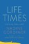 Life Times: Stories, 1952-2007 by Nadine Gordimer (Hardback, 2010)