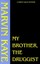 NEW My Brother, the Druggist (Marty Gold Mysteries) by Marvin Kaye