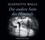Walls, Jeannette: Die andere Seite des Himmels, Audio-CD