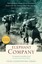 Elephant Company: The Inspiring Story of an Unlikely Hero and the Animals Who He