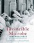Invincible Microbe: Tuberculosis and the Never-Ending Search for a Cure.