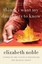 Things I Want My Daughters to Know by Elizabeth Noble.