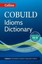 COBUILD Idioms Dictionary (Collins COBUILD Dictionaries for Learners) (Collins