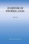 In Defense of Informal Logic by Don S. Levi (English) Paperback Book Free Shippi