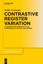 Contrastive Register Variation Neumann, Stella Trends in Linguistics. Studies ..
