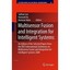 Multisensor Fusion and Integration for Intelligent Systems: An Edition of the Se