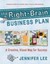 The Right-brain Business Plan: A Creative, Visual Map for Success by Jennifer...