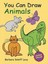 You Can Draw Animals (Dover How to Draw) by Barbara Soloff Levy.