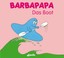 Talus Taylor - Barbapapa - Das Boot