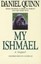 My Ishmael by Daniel Quinn.