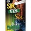 Sir, Yes Sir Warren, Mike