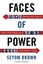 Faces of Power: Constancy and Change in United States F - Paperback NEW Seyom Br
